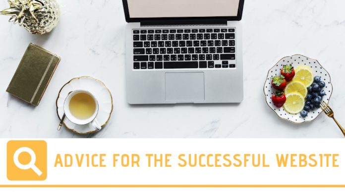 ADVICE FOR THE SUCCESSFUL WEBSITE